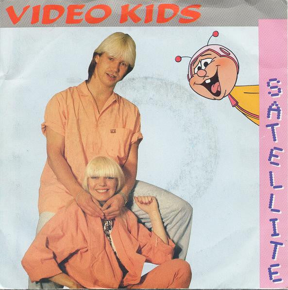 Video Kids : Satellite (7", Single)