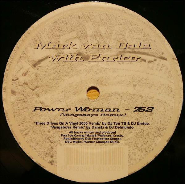 Mark Van Dale With Enrico : Power Woman (Remixes) (10")