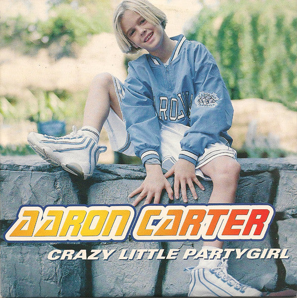 Aaron Carter : Crazy Little Party Girl (CD, Single)