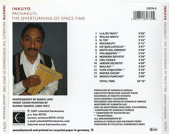 Inkuyo : Pachakuti: The Overturning Of Space-Time (CD, Album)