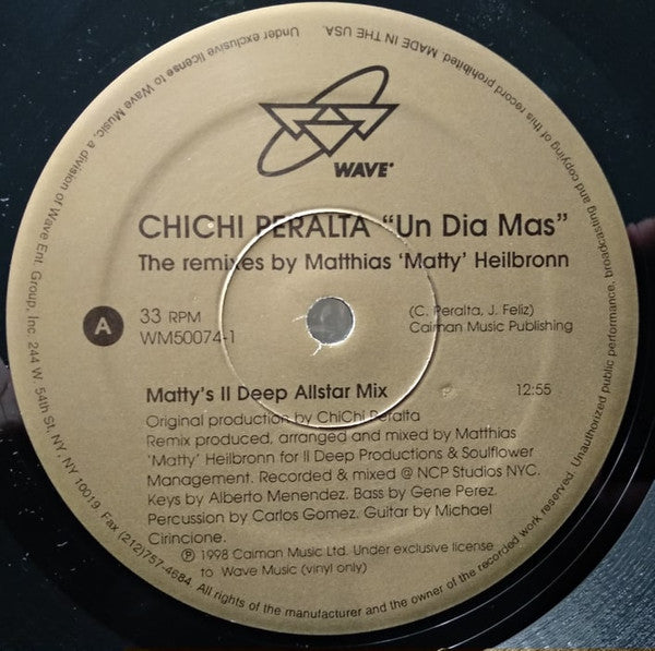 ChiChi Peralta : Un Dia Mas (The Remixes By Matthias "Matty" Heilbronn) (12")