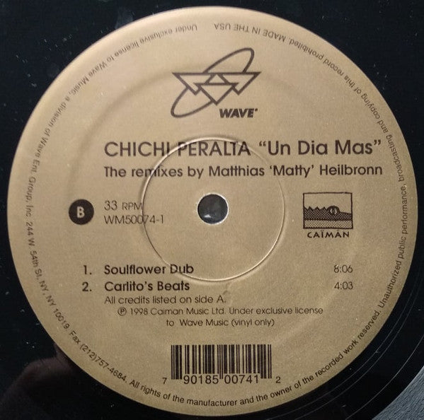 ChiChi Peralta : Un Dia Mas (The Remixes By Matthias "Matty" Heilbronn) (12")
