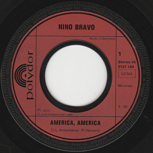 Nino Bravo : America, America / Libre (7", Single)