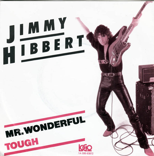 Jimmy Hibbert : Mr. Wonderful / Tough (7", Single)