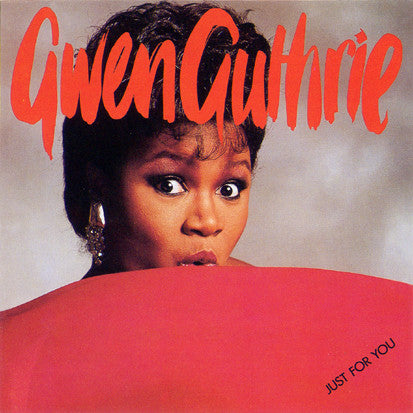 Gwen Guthrie : Just For You (CD, Album, RM)