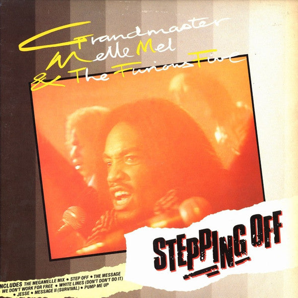Grandmaster Melle Mel & The Furious Five : Stepping Off (LP, Comp)