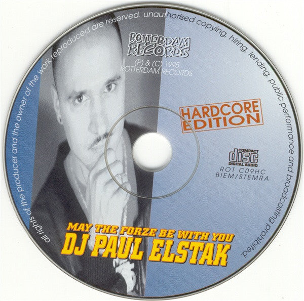 DJ Paul Elstak* : May The Forze Be With You (Hardcore Edition) (CD, Album)