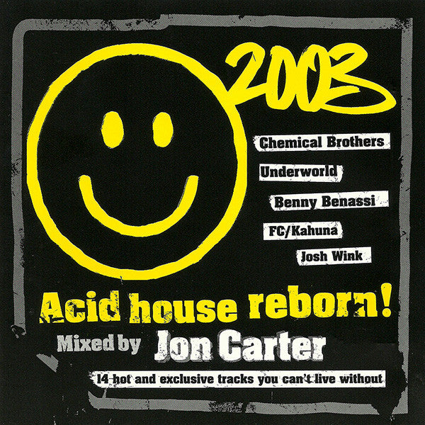 Jon Carter : Acid House Reborn! (CD, Mixed)