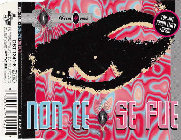 Fun 4 Me : Non Ce / Se Fue (CD, Maxi)