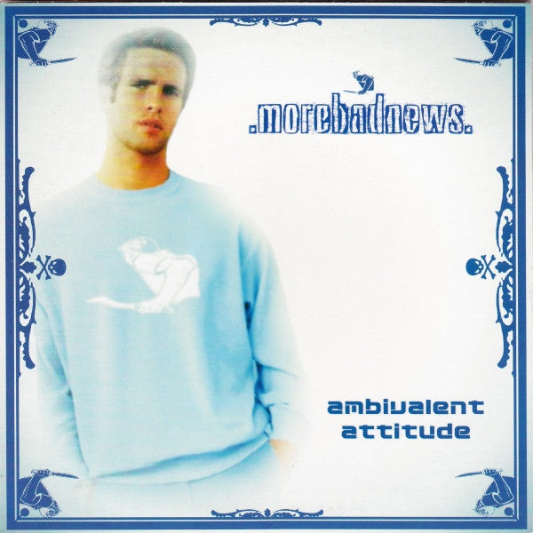 More Bad News / Sheeva Yoga : Ambivalent Attitude (7", EP)
