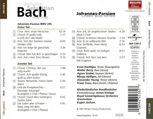 Johann Sebastian Bach · Agnes Giebel · Marga Höffgen · Ernst Haefliger · Walter Berry · Groot Omroepkoor · Concertgebouworkest : Johannes-Passion (Chöre Und Arien) (CD, Comp, RE)