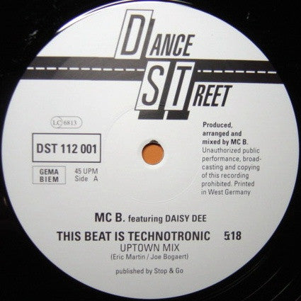 MC B Featuring Daisy Dee : This Beat Is Technotronic (12")