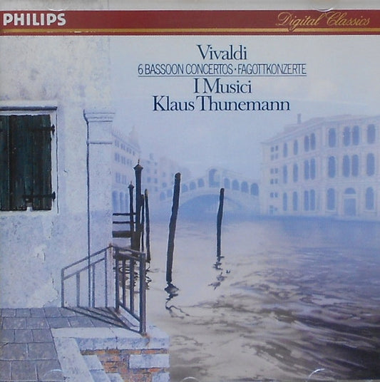 Antonio Vivaldi, I Musici, Klaus Thunemann : 6 Bassoon Concertos = Fagottkonzerte (CD, Album)