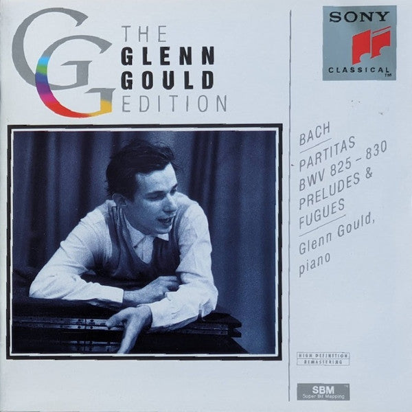 Johann Sebastian Bach, Glenn Gould : Partitas BWV 825–830, Preludes & Fugues (2xCD, Comp, RE, RM)