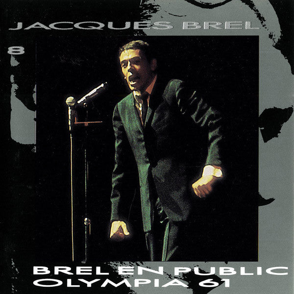 Jacques Brel : Brel En Public - Olympia 61 (CD, RE)