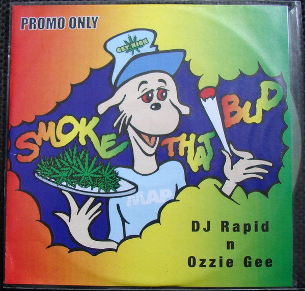 Ozzie Gee & DJ Rapid (2) : Smoke That Bud E.P. (CDr, Promo)
