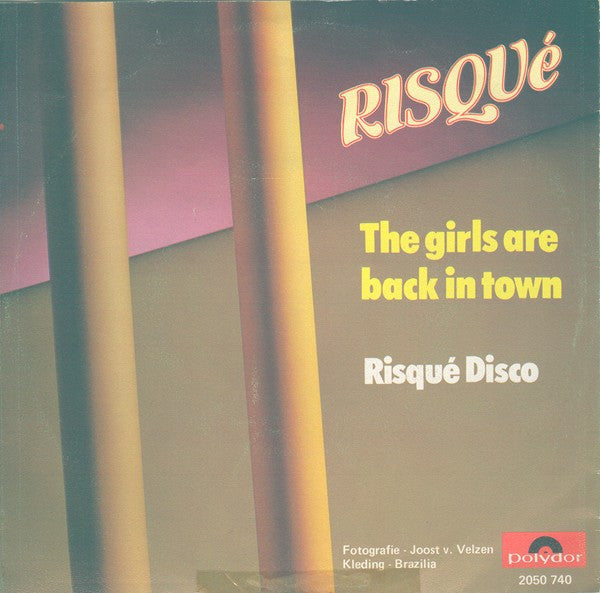 Risqué (2) : The Girls Are Back In Town (7", Single)