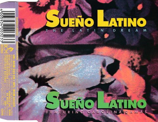 Sueño Latino Featuring Carolina Damas : Sueño Latino - The Latin Dream (CD, Maxi)