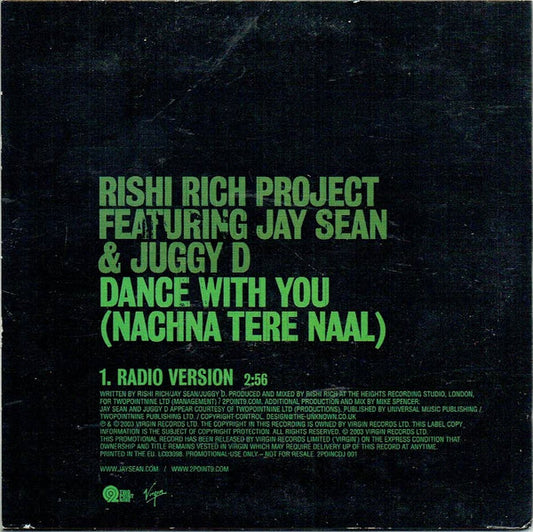 Rishi Rich Featuring Jay Sean & Juggy D : Dance With You (Nachna Tere Naal) (CD, Single, Promo)