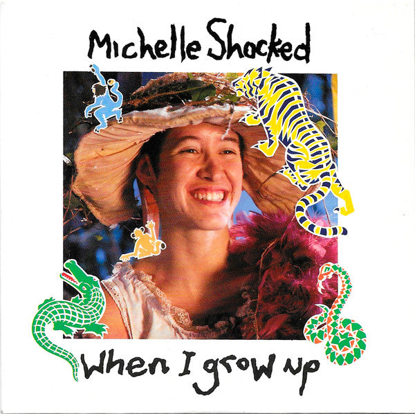 Michelle Shocked : When I Grow Up (CD, Single, car)