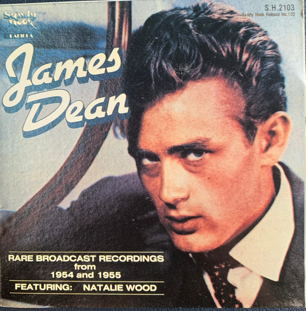 James Dean : James Dean - Rare Broadcast Recordings From 1954 And 1955 (CD, Album)