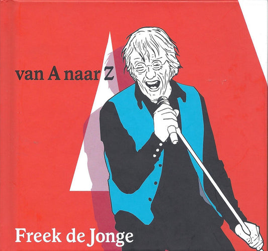 Freek de Jonge : Van A Naar Z (CD, Album, RE)