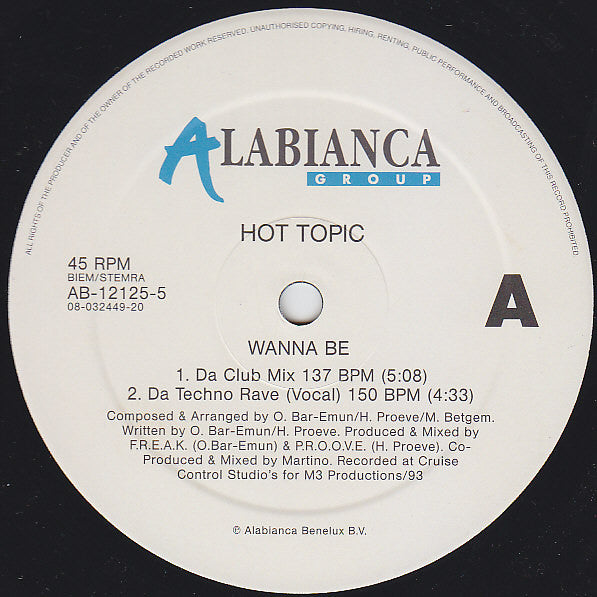 Hot Topic : Wanna Be (12")