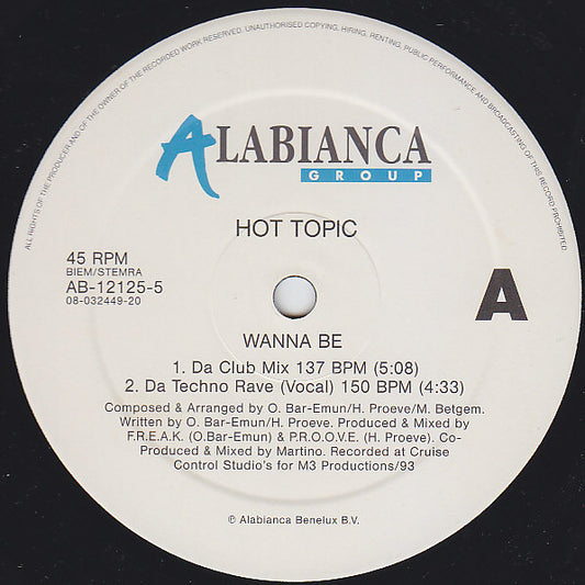 Hot Topic : Wanna Be (12")