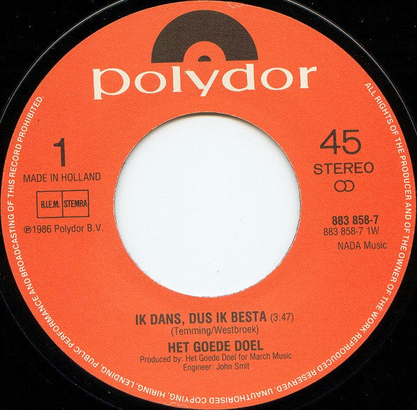 Het Goede Doel : Ik Dans, Dus Ik Besta (7", Single)