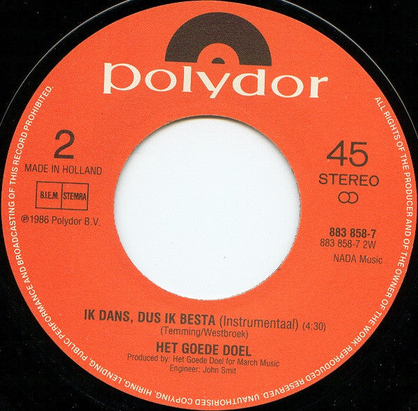 Het Goede Doel : Ik Dans, Dus Ik Besta (7", Single)