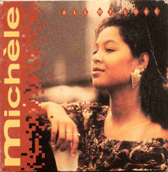 Michèle : All My Love (CD, Mini, Single)