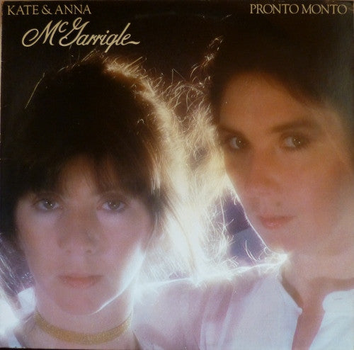 Kate & Anna McGarrigle : Pronto Monto (LP, Album, RE, Fra)