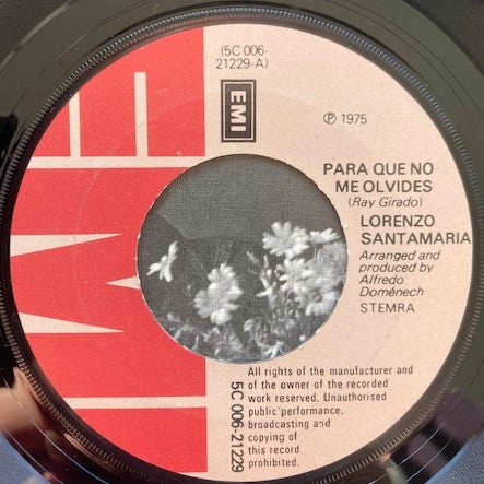 Lorenzo Santamaría : Para Que No Me Olvides (7", Single, Big)