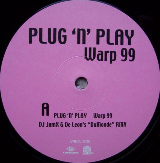 Plug 'N' Play : Warp 99 / Parade 2000 (12")