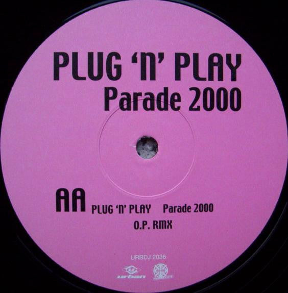 Plug 'N' Play : Warp 99 / Parade 2000 (12")