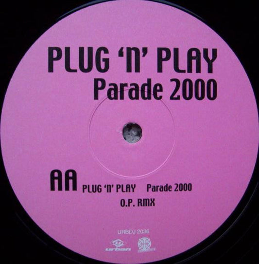 Plug 'N' Play : Warp 99 / Parade 2000 (12")