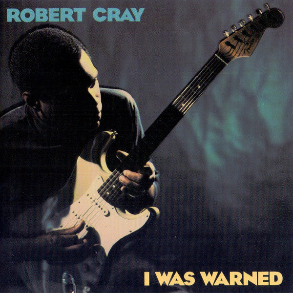 Robert Cray : I Was Warned (CD, Album)