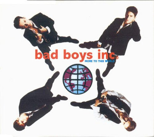 Bad Boys Inc. : More To This World (CD, Single, CD1)