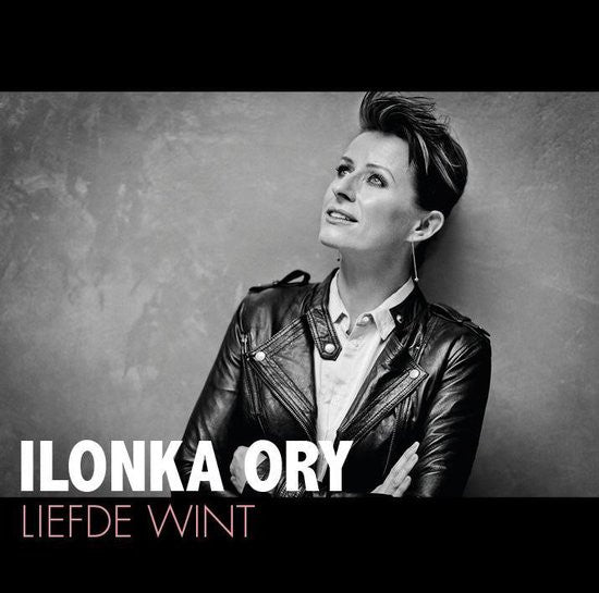 Ilonka Ory : Liefde Wint (CD, Album)