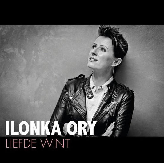 Ilonka Ory : Liefde Wint (CD, Album)