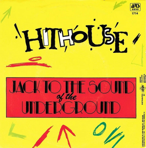 Hithouse : Jack To The Sound Of The Underground (7", Single)