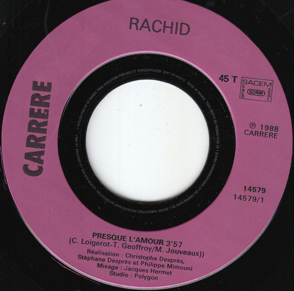 Rachid Ferrache : Presque L'amour / Les Flamants Roses (7", Single)