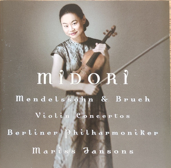 Felix Mendelssohn-Bartholdy & Max Bruch – Midori Goto, Berliner Philharmoniker, Mariss Jansons : Violin Concertos (CD)
