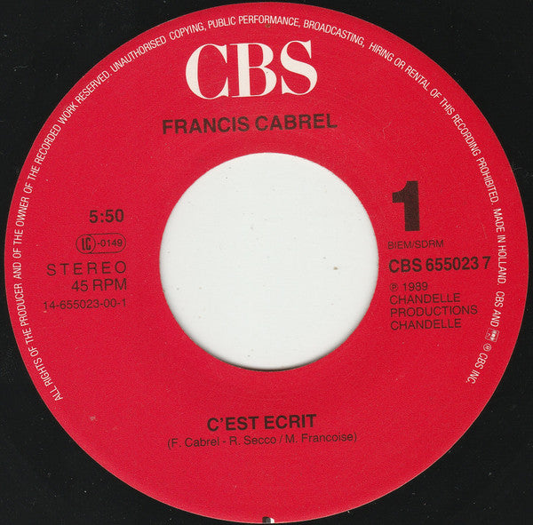 Francis Cabrel : C'est Écrit (7", Single)