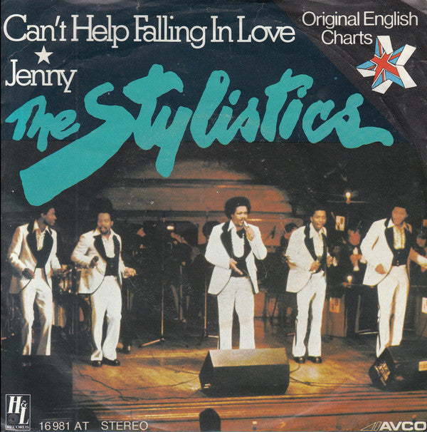 The Stylistics : Can't Help Falling In Love (7", Single)