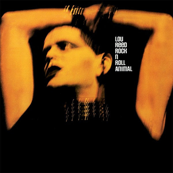 Lou Reed : Rock N Roll Animal (CD, Album, RE, RM)