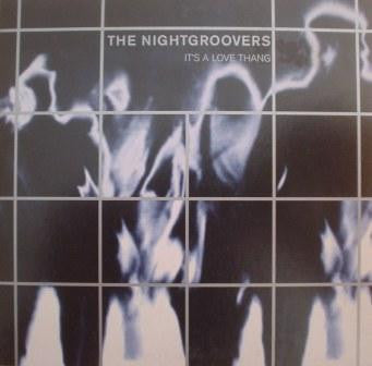 The Nightgroovers : It's A Love Thang (CD, Single)