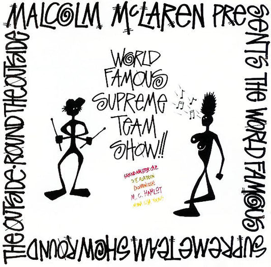 Malcolm McLaren Presents World's Famous Supreme Team : Round The Outside! Round The Outside! (CD, Album)
