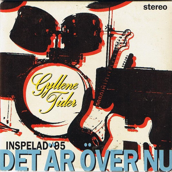 Gyllene Tider : Det Är Över Nu (CD, Single)