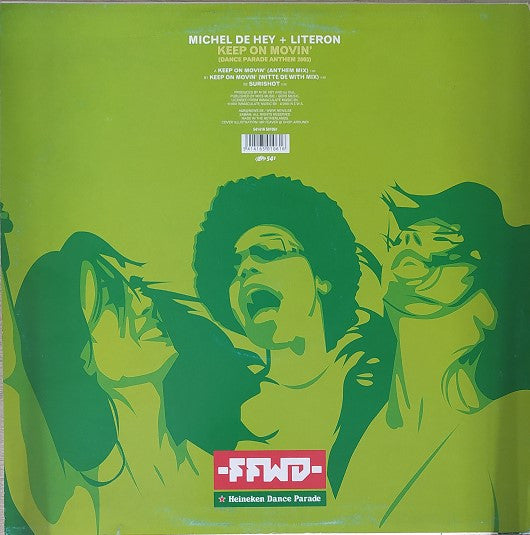 Michel De Hey + Literon : Keep On Movin' (Fast Forward Dance Parade Anthem) (12")